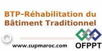 BTP-Réhabilitation du Bâtiment Traditionnel