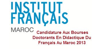  Candidature Aux Bourses Doctorants En Didactique Du Français 2013
