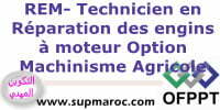 OFPPT ITA Technicien en Réparation des Engins à Moteurs (Option : Machinisme Agricole) Formations