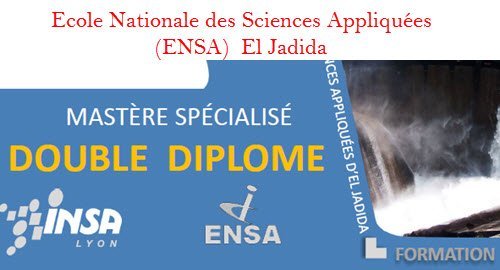mastère spécialisé en double diplôme avec l'INSA de Lyon ENSA el jadida
